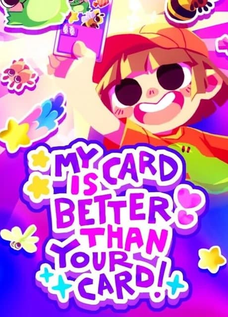 My Card Is Better Than Your Card!