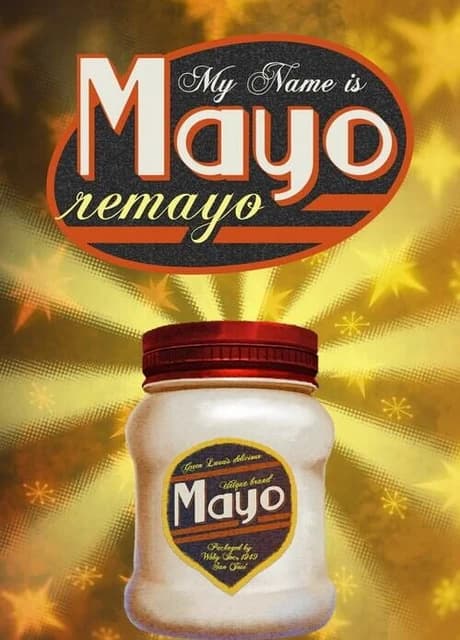 My Name is Mayo: Remayo