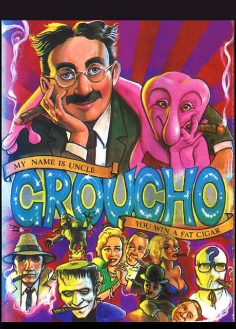 My Name is Uncle Groucho You Win a Fat Cigar