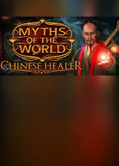 Myths of the World: Chinese Healer - Collector's Edition