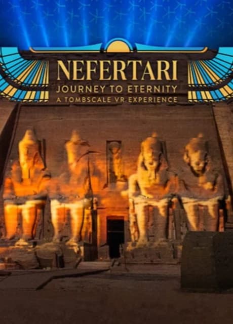 Nefertari: Journey to Eternity