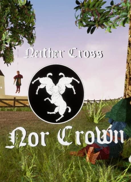 Neither Cross Nor Crown