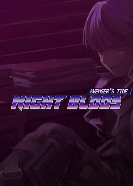 Night Blood: Avenger's Tide
