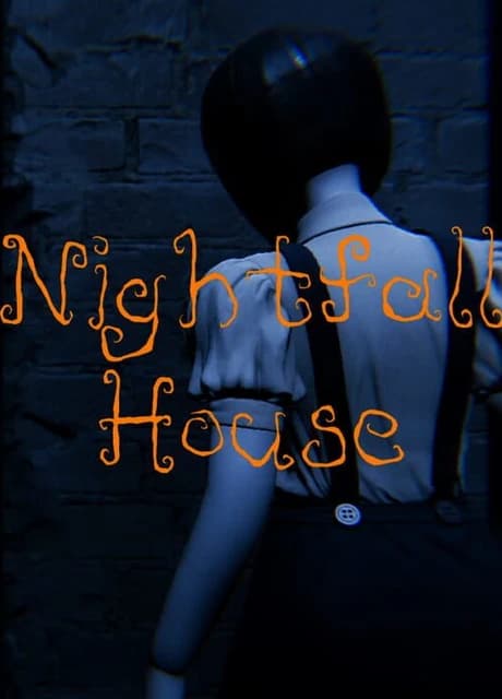 Nightfall House