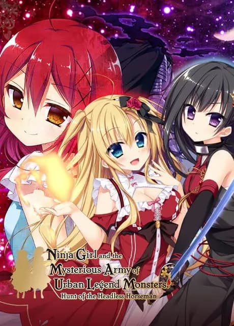 Ninja Girl and the Mysterious Army of Urban Legend Monsters! ~Hunt of the Headless Horseman~