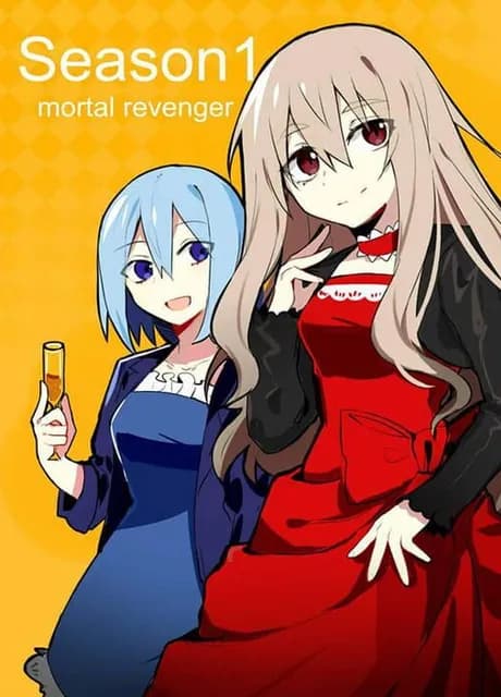 Noel the Mortal Fate: Season 1 - Mortal revenger