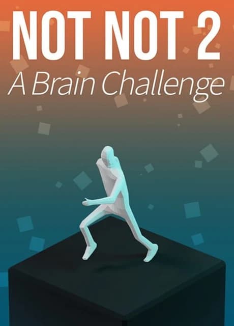 Not Not 2
