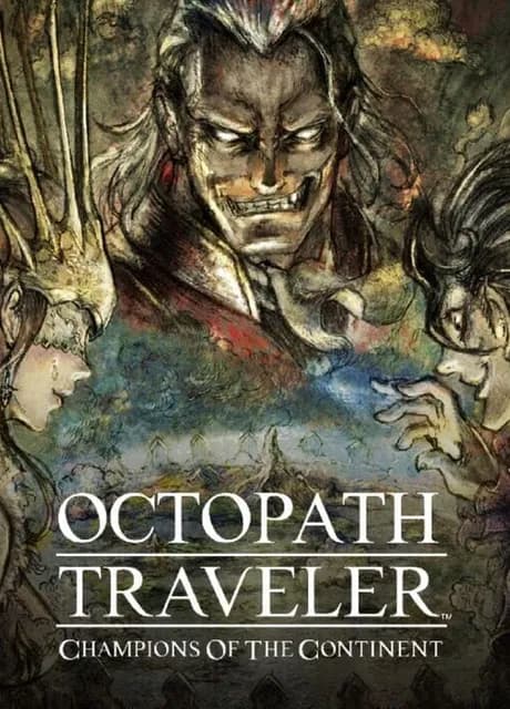 Octopath Traveler: Champions of the Continent