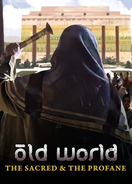 Old World: The Sacred and The Profane