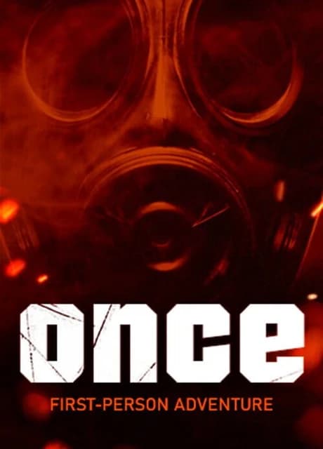 Once First-Person Adventure