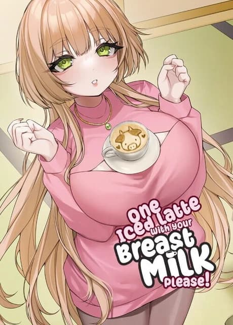One Iced Latte With Your Breast Milk, Please!