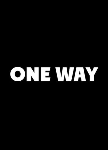 One Way