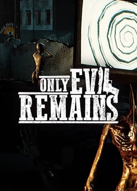 Only Evil Remains