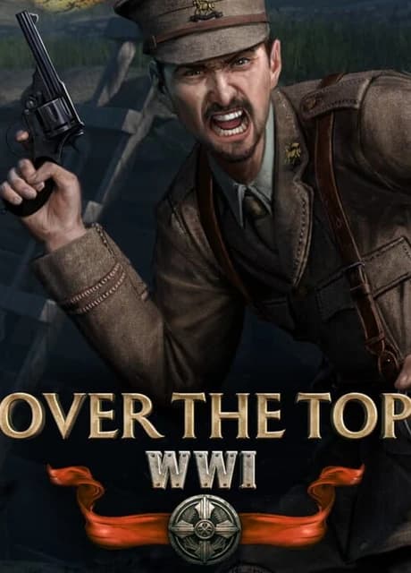 Over The Top: WWI