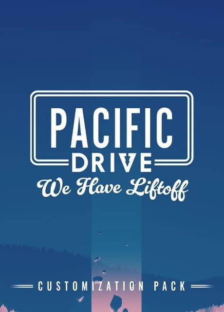 Pacific Drive: We Have Liftoff Customization Pack