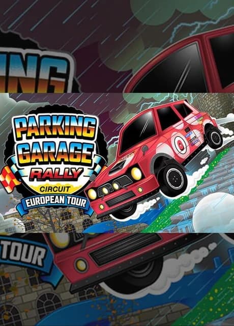 Parking Garage Rally Circuit: European Tour