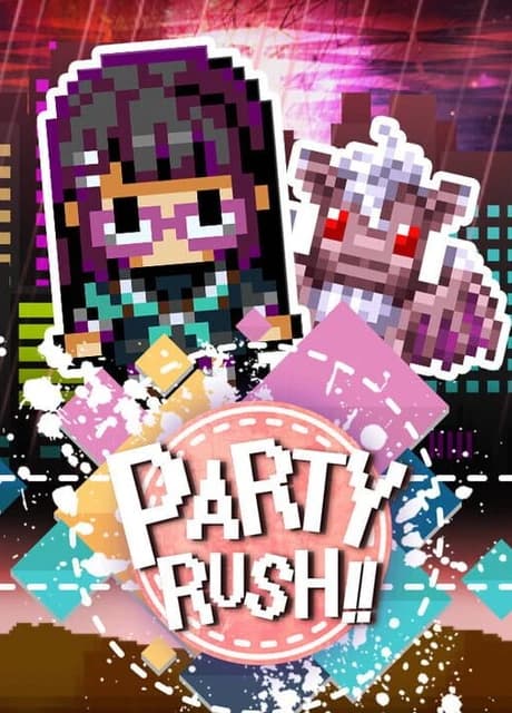 Party Rush!!