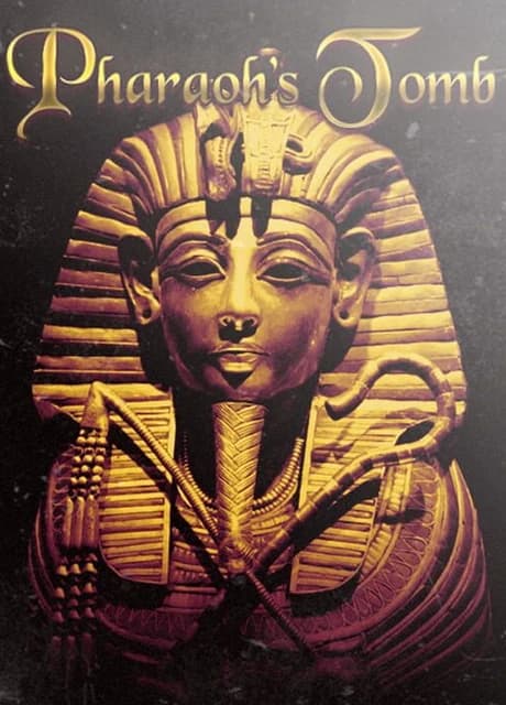 Pharaoh's Tomb