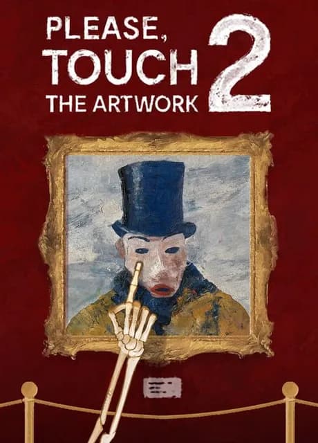 Please, Touch The Artwork 2