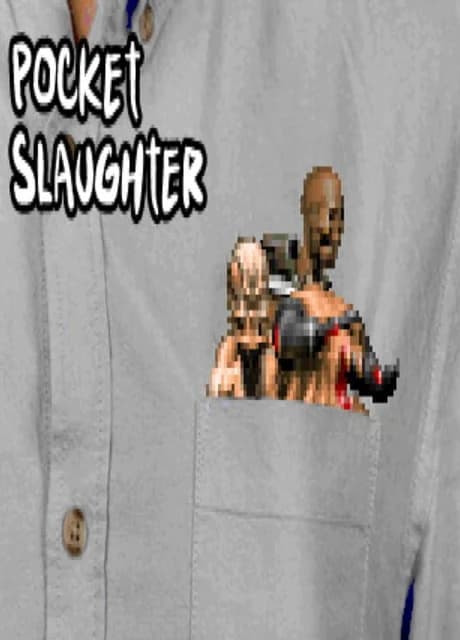 Pocket Slaughter