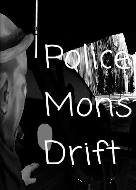 Police Monster Drift