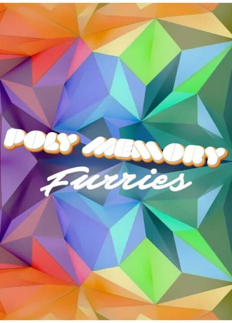 Poly Memory: Furries