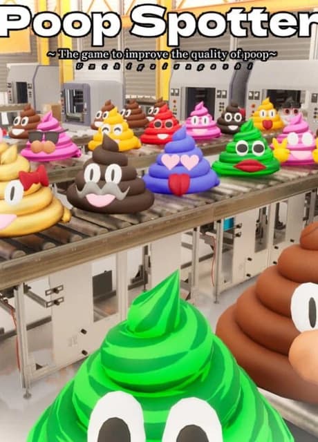 Poop Spotter: The Game To Improve the Quality of Poop~