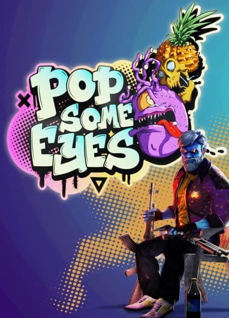 Pop Some Eyes