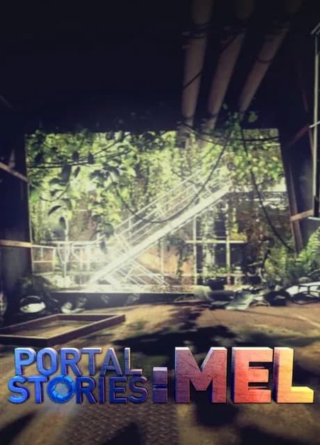 Portal Stories: Mel