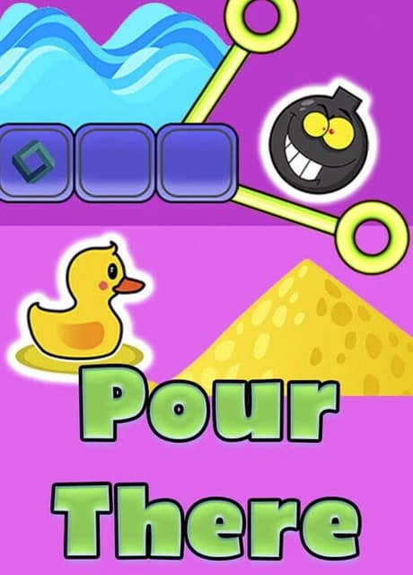 Pour There
