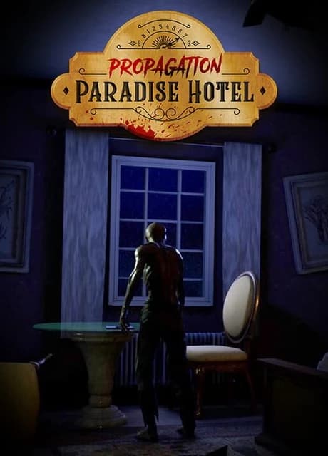 Propagation: Paradise Hotel