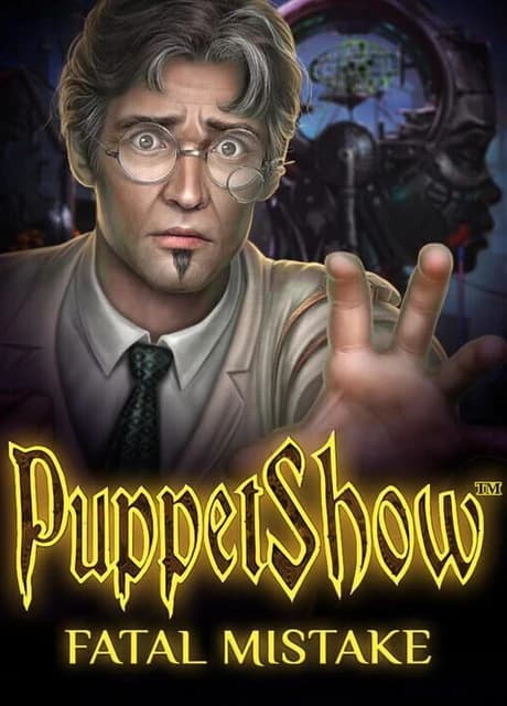 PuppetShow: Fatal Mistake - Collector's Edition