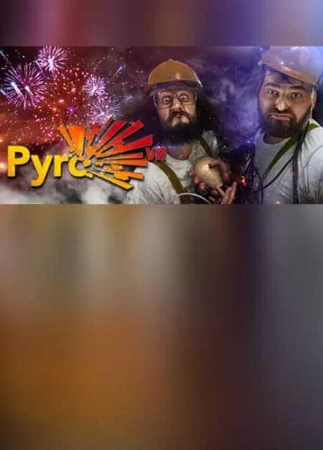 Pyro VR