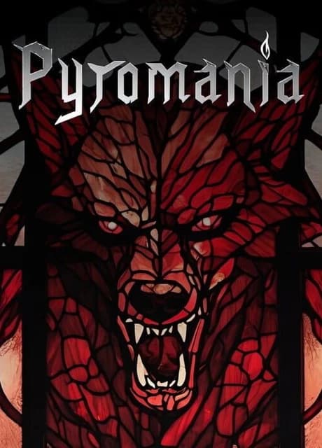 Pyromania