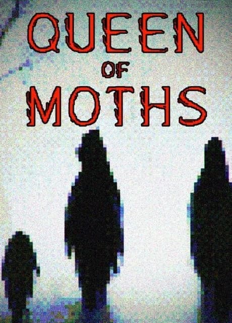 Queen of Moths