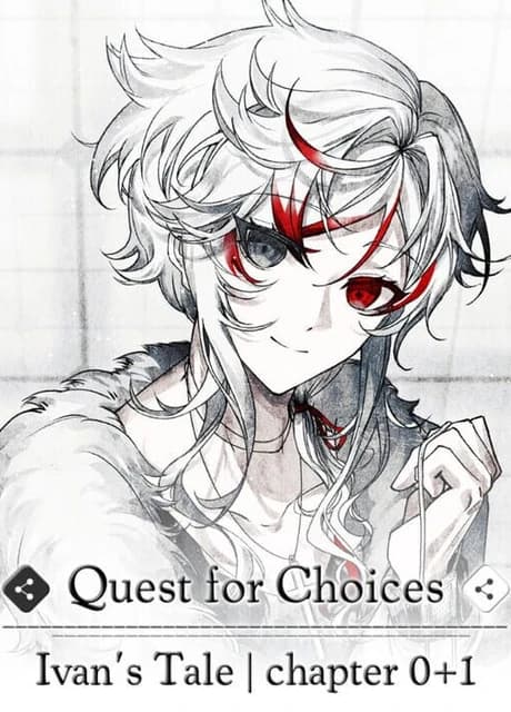 Quest for Choices: Ivan's Tale - Chapter 0+1