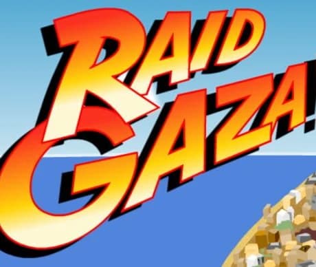 Raid Gaza!