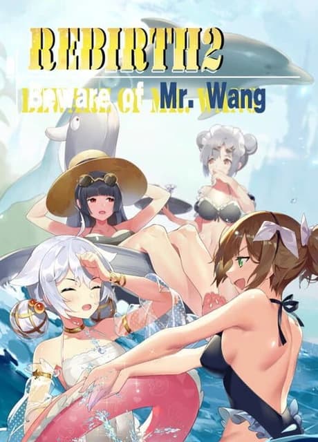 Rebirth: Beware of Mr.Wang