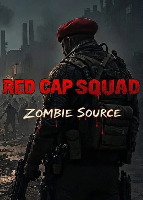 Red Cap Squad: Zombie Source