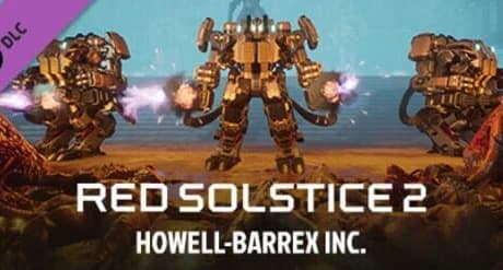 Red Solstice 2: Survivors - Howell-Barrex Inc.