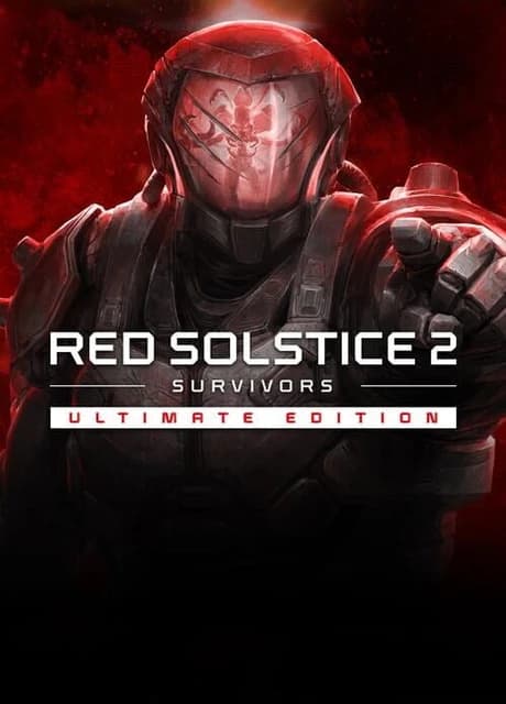 Red Solstice 2: Survivors - Ultimate Edition
