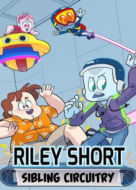 Riley Short: Sibling Circuitry