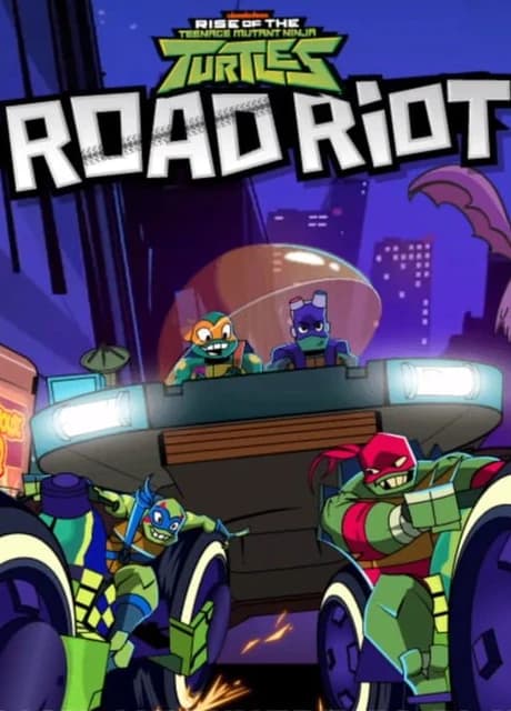 Rise of the Teenage Mutant Ninja Turtles: Road Riot