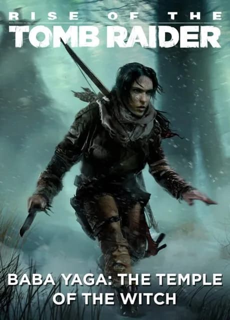 Rise of the Tomb Raider: Baba Yaga - The Temple of the Witch
