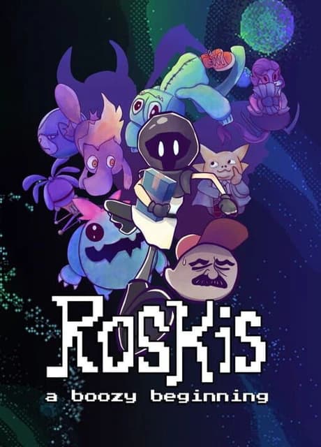 Roskis: A Boozy Beginning