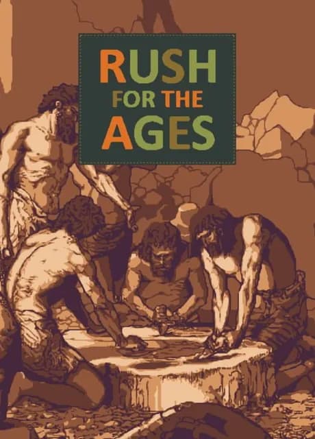 Rush for the Ages