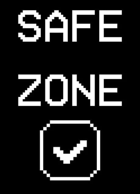 Safe Zone