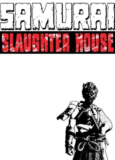 Samurai Slaughter House