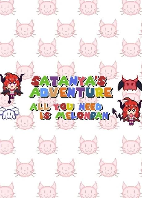 Satanya's Adventure: All You Need is Melonpan