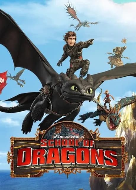 School of Dragons: How to Train Your Dragon
